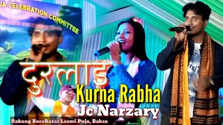 DurLai दुरलाइJCNARZARY amp Kurna Rabha LiveRabang BoroBazar Laxmi Puja Baksa ।। New video [upl. by Ojillib]