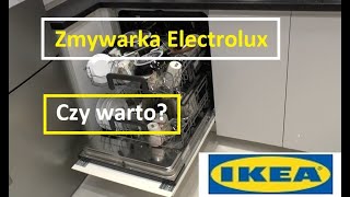 Zmywarka IKEA HYGIENISK  Rzetelna recenzja  Czy warto  Jakie plusy i minusy  Electrolux [upl. by Kinimod]