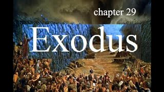 Exodus Chapter 29 Bible Study [upl. by Kellyann653]