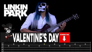 【LINKIN PARK】 Valentines Day  cover by Masuka  LESSON  GUITAR TAB [upl. by Aicert]