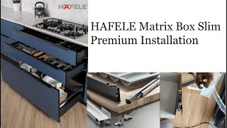 Hafele Matrix Box Slim Premium Installation by wify Hafele [upl. by Debora]