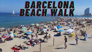 Barcelona Beach Walk Sant Miquel Barceloneta And Somorrostro Beach BARCELONA SPAIN 🇪🇸 June 2022 [upl. by Nisay]