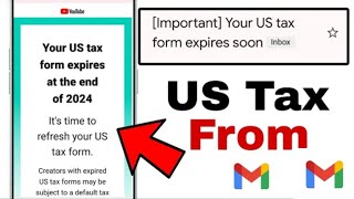 Your US tax form expires at the end of 2024  important Your US tax form expires soon [upl. by Elbas]