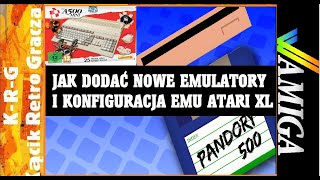 A500 Mini  PANDORY MOD  DODAJEMY NOWE EMULATORY I KONFIGURACJA EMU ATARI 800  POD 130 XE [upl. by Elwaine]