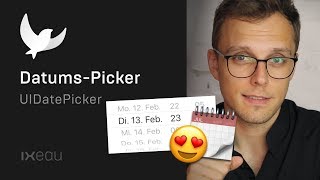 DatumsPicker UIDatePicker — Swift Tutorial deutsch — Programmieren lernen [upl. by Pell51]