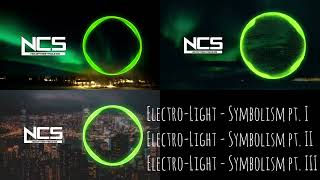 ElectroLight  Symbolism x Symbolism pt II x Symbolism pt III [upl. by Breana]