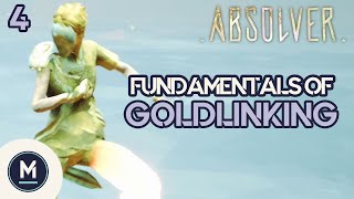 Absolver Fundamentals Ep 4  Goldlinking [upl. by Eolcin]