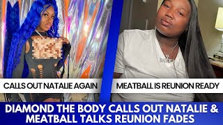 DTB AIRS OUT NATALIE AGAIN FOR BEING WEIRD amp MEATBALL TELLS TINKABELLA “IT’S UP” AT REUNION  MORE [upl. by Henryk]