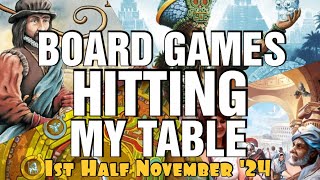 Board Games Hitting My Table  1st Half November 2024 [upl. by Ellehcan]