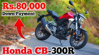 All New 2024 Honda CB 300R Big Discount  OnRoad Price  EMI Down Payment  Finance  cb300r 🪙🏍🪙💳 [upl. by Cly]