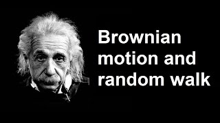 Brownian Motion and Random Walk [upl. by Goldstein628]