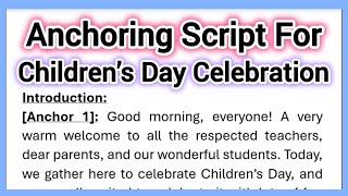 Anchoring Script for Children’s Day Celebration 14 November in English 900 Words Smile Please World [upl. by Bartholomeus]