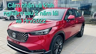 Nhận xét thực tế sau 2 năm lái xe Honda Hrv rs 2022 honda hrv car entertainment super [upl. by Adihsar]