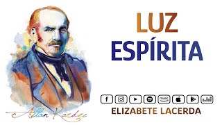 Elizabete Lacerda 🎵 LUZ ESPÍRITA ☀️ [upl. by Noreik]