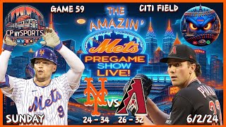 The Amazin Mets Pregame Show  6224  Mets vs Dbacks  Mets Game Live  New York Mets  MLB [upl. by Assilav]