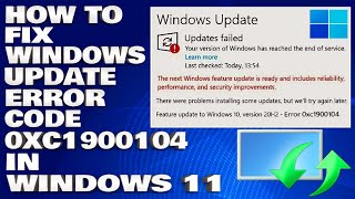 How To Fix Windows Update Error 0xc1900104 in Windows 11 [upl. by Dyche]