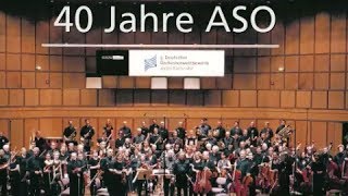 40 Jahre ASO Akademisches Sinfonieorchester München [upl. by Breeze302]