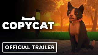 Copycat  Official Launch Trailer [upl. by Ahsinev]