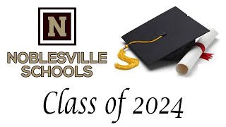 Noblesville High School Graduation Class of 2024 [upl. by Ardried85]