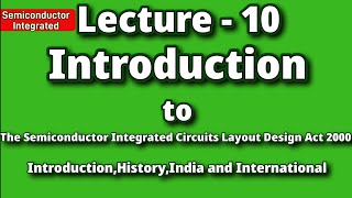 The Semiconductor Integrated Circuits Layout Design Act 2000 [upl. by Orlina]