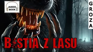 Bestia z lasu  audiobook seria Demonofil 14 [upl. by Letitia957]