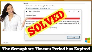 SOLVED The Semaphore Timeout Period has Expired Error [upl. by Yliram681]