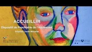 Dispositif de Psychiatrie de lAdolescent  Hôpital LouisMourier [upl. by Adnylem]