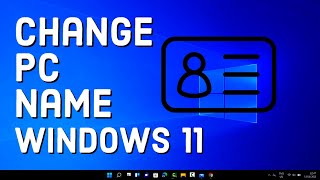 How to Change Your Computer Name In Windows 11  Change PC name [upl. by Hallutama]