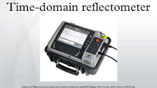 Timedomain reflectometer [upl. by Eedia817]