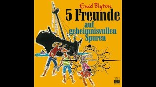 Fünf Freunde auf geheimnisvollen Spuren  Märchen Hörspiel  ARIOLA [upl. by Jarek]