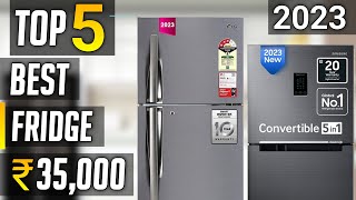 Top 5 best refrigerator under 35000 in india 2023  best double door refrigerator under 35000 [upl. by Lasky]