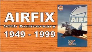 AIRFIX 50th Anniversary 1949  1999 Catalog 169 4K [upl. by Red]