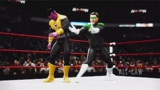 WWE 13  Green Lantern vs Sinestro Haggar amp Liu Kang vs Sagat amp Bison AllCAW S4 Ep3 Part 1 [upl. by Atniuq]