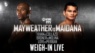 WeighIn Live Mayweather vs Maidana  SHOWTIME Boxing [upl. by Arihaz]