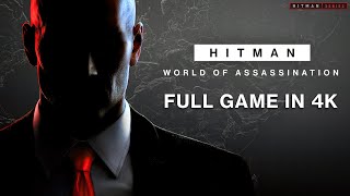 HITMAN World of Assassination  Full Game Walkthrough [upl. by Nospmoht176]