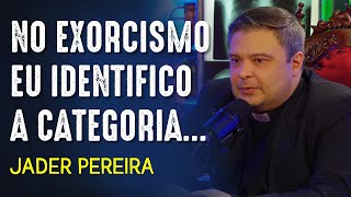 DEMÔNIOS INFERIORES E SUPERIORES QUAL A DIFERENÇA  EXORCISTA JADER PEREIRA [upl. by Manara]