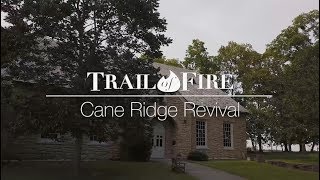 The Truth about the Cane Ridge Revival from the Trail Of Fire with Daniel K Norris [upl. by Darwin325]