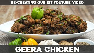 Geera Chicken Recipe  Recreating the first video on the EatAhFood YouTube Channel [upl. by Yeniffit]