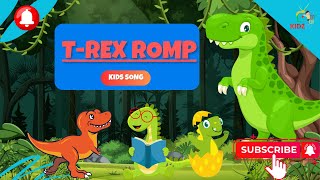 T  REX ROMP [upl. by Nannahs503]