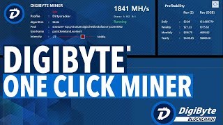 DIGIBYTE ONE CLICK MINER [upl. by Nitz526]