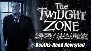 DeathsHead Revisited  Twilight Zone Episode REVIEW [upl. by Xuagram]