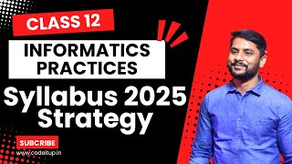 CBSE Class 12  Informatics Practices  Syllabus 2025 Session [upl. by Etterb]