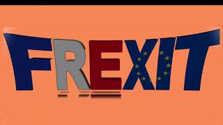 FREXIT La chanson des Patriotes [upl. by Orran]