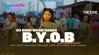 DJ BYOB GOIB RISKI IRVAN NANDA BASS NGUK  TIKTOK VIRAL [upl. by Ruberta]