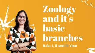 Introduction to Zoology and Its Basic Branches  BSc I II and III Year  Dr Ranjana Gupta [upl. by Jason596]