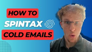 How to Spintax Cold Emails [upl. by Idok]