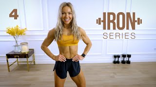 IRON Series 30 Min Full Body Workout  Dumbbell Circuits  4 [upl. by Gallagher]