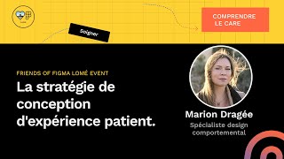 La stratégie de conception dexperience patient avec Marion Dragée [upl. by Rehctelf662]