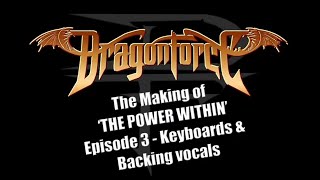 DragonForce  The Making of The Power Within Episode 3 2010  2012 [upl. by Maro229]