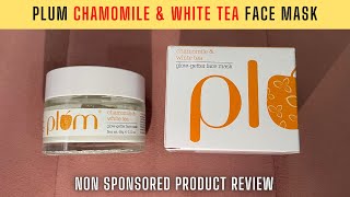 Plum Chamomile amp White Tea Face Mask  Skin Care Product Review  Plum Face Mask  Sinatra Fernandes [upl. by Armillia733]